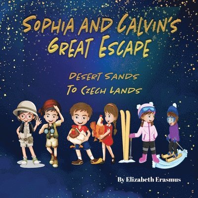 Elizabeth Erasmus - Sophia and Calvin's Great Escape, Häftad