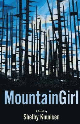 Knudsen - Mountain Girl, Häftad