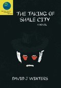 Taking of Shale City