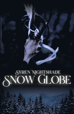 Syren Nightshade - Snow Globe, Häftad. Tillgänglighet: Lägg i varukorg