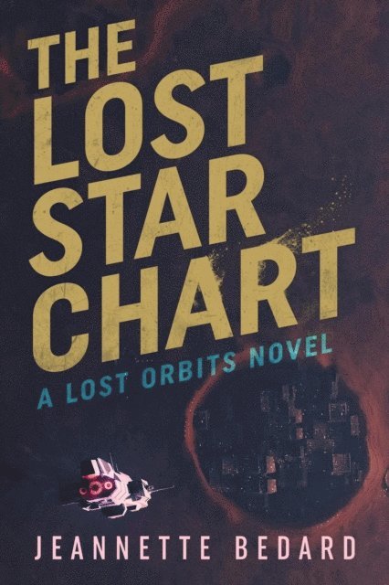 Jeannette Bedard - Lost Star Chart, E-bok. Tillgänglighet: Lägg i varukorg