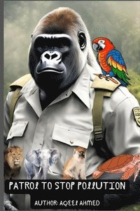 Patrol to Stop Pollution