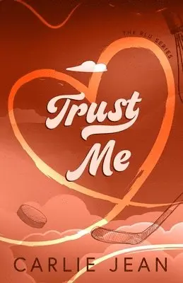 Carlie Jean - Trust Me, Häftad. Tillgänglighet: Lägg i varukorg