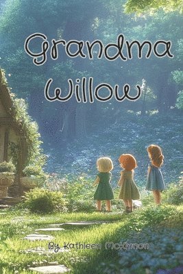 Kathleen McKinnon - Grandma Willow, Häftad