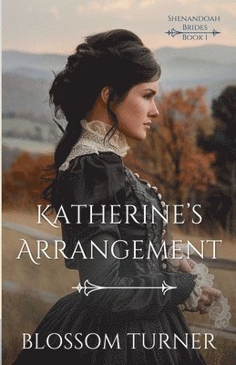 Blossom Turner - Katherine's Arrangement, Häftad