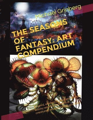 Michael Grinberg - Seasons Of Fantasy, Häftad. Tillgänglighet: Lägg i varukorg