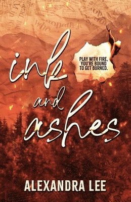 Alexandra Lee - Ink and Ashes, Häftad