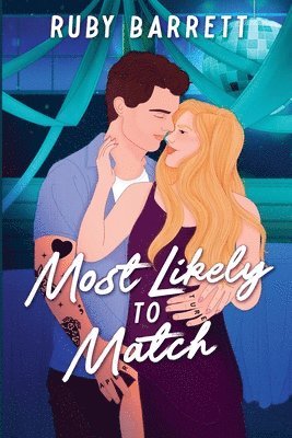 Ruby Barrett - Most Likely to Match, Häftad