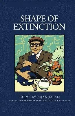 Bijan Jalali - Shape of Extinction, Häftad. Tillgänglighet: Lägg i varukorg