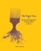 Andrew Mbaruk - Negro Tree; or, Parliamint-Fudgedelic, Häftad