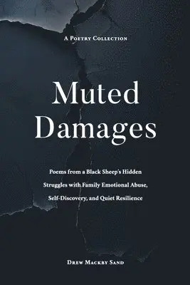 Drew Mackby Sand - Muted Damages, Häftad. Tillgänglighet: Lägg i varukorg