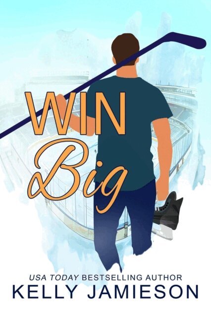 Kelly Jamieson - Win Big, E-bok