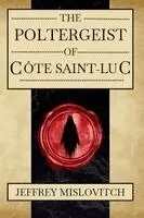 Poltergeist of Côte Saint-Luc