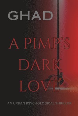 Pimp's Dark Love