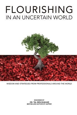 Shahab Anari - Flourishing in an Uncertain World, Häftad