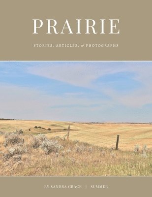 Sandra Grace - Prairie, Häftad