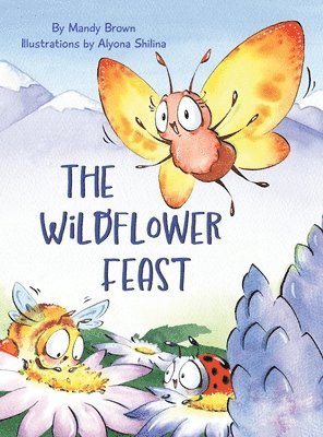 Mandy Brown - Wildflower Feast, Inbunden. Tillgänglighet: Lägg i varukorg