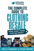 Complete Guide to Clothing Resale