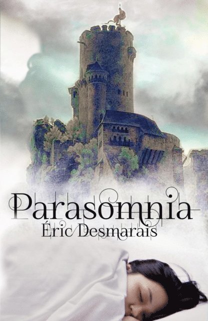 Eric Desmarais - Parasomnia, E-bok