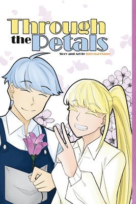 Through the Petals