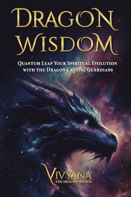 Vivyana - Dragon Wisdom, Häftad
