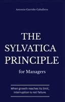 Antonio Garrido Caballero - Sylvatica Principle for Managers, Häftad