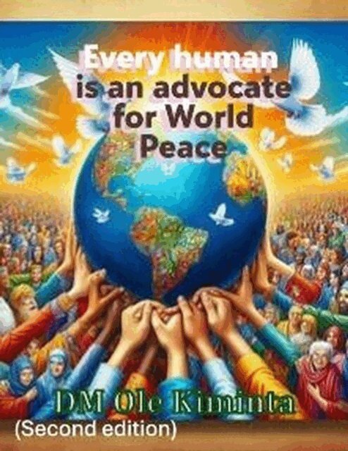 DM Ole Kiminta - Every human: Advocate for World Peace, E-bok. Tillgänglighet: Lägg i varukorg
