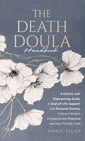 Annie Selah - Death Doula Handbook, Inbunden