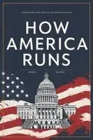 Daniel Bulmez - How America Runs, Häftad. Tillgänglighet: Lägg i varukorg