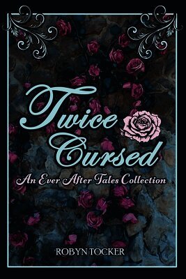 Robyn Tocker - Twice Cursed, Häftad