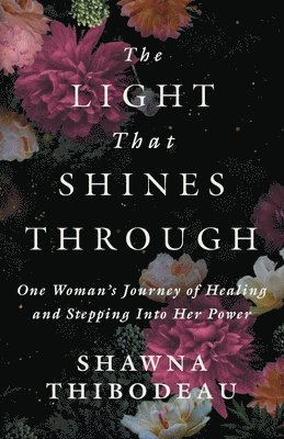 Light That Shines Through