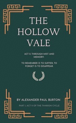 Alexander Paul Burton - Hollow Vale, Häftad