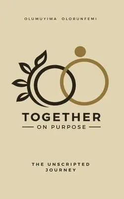 Olumuyiwa Olorunfemi - Together On Purpose, Häftad. Tillgänglighet: Lägg i varukorg