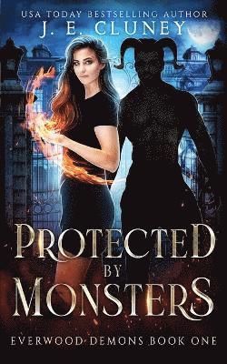 J E Cluney - Protected by Monsters, Häftad