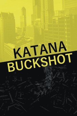 Mathew Flynn - Katana Buckshot, Häftad