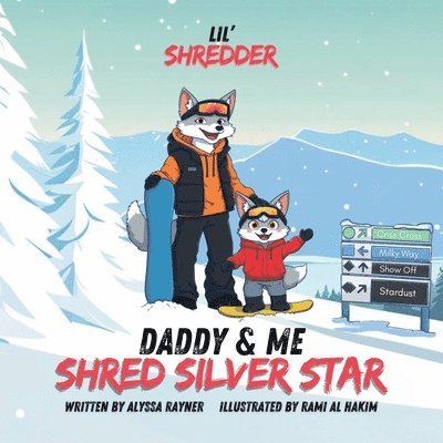 Alyssa Rayner - Lil' Shredder, Häftad