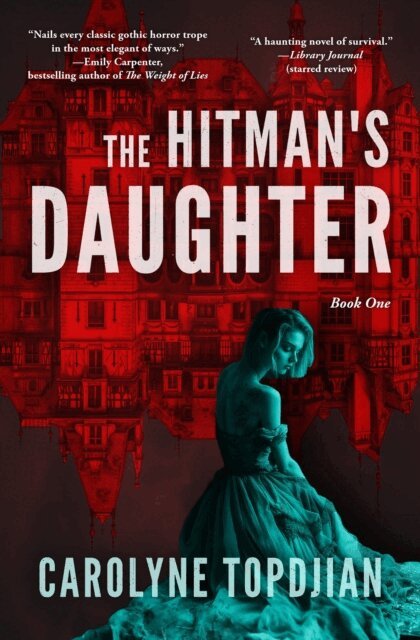Carolyne Topdjian - Hitman's Daughter, E-bok