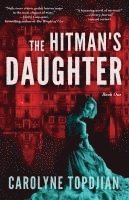 Carolyne Topdjian - Hitman's Daughter, Häftad