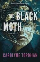 Carolyne Topdjian - Black Moth, Häftad