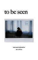 Bri Anora - To Be Seen, Häftad