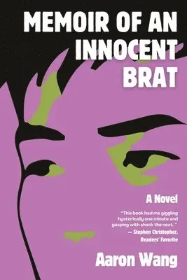 Memoir of an Innocent Brat