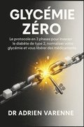 Glyc�mie Z�ro
