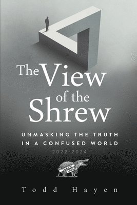 Todd Hayen - View of the Shrew, Häftad. Tillgänglighet: Lägg i varukorg