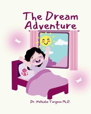 Nathalie Turgeon - Dream Adventure, Häftad. Tillgänglighet: Lägg i varukorg