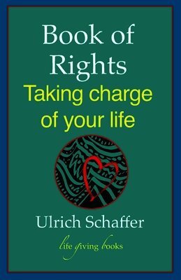 Ulrich Schaffer - Book of Rights, Häftad. Tillgänglighet: Lägg i varukorg