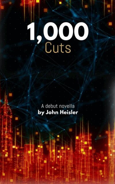 JOHN Heisler - 1,000 Cuts, E-bok
