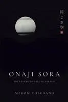 Merom Toledano - Onaji Sora, Häftad. Tillgänglighet: Lägg i varukorg