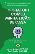 O ChatGPT Comeu Minha Li��o de Casa