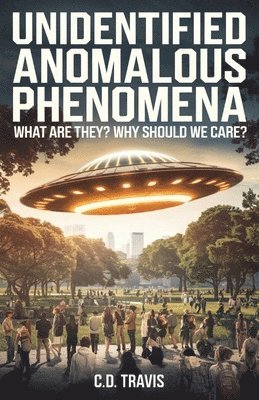 Unidentified Anomalous Phenomena