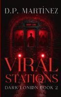 D P Martinez - Viral Stations, Häftad